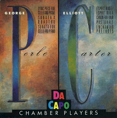 Da Capo Chamber Players Perle Carter Discography Elliott Carter