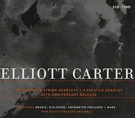 Elliott Carter: The Complete String Quartets; 100th Anniversary Release ...