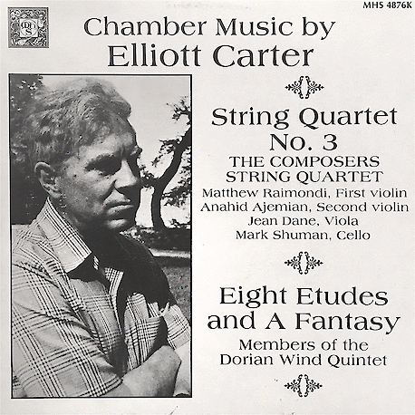 The Composers Quartet & The Dorian Quintet: Chamber Music By Elliott ...